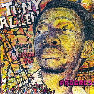 Tony Allen & Africa 70 – Progress (Album)