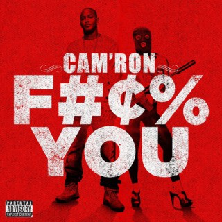 Cam’ron - Fuck You (låt)