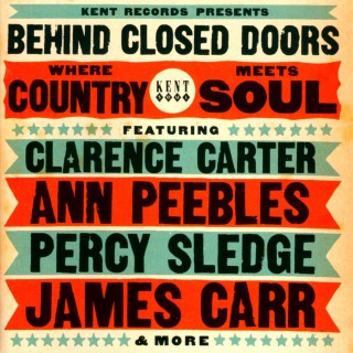 Behind Closed Doors: Where Country Meets Soul (samlingen)