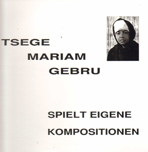 Tsege Mariam Gebru - Spielt Eigene Kompositionen (lp)