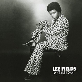 Lee Fields - Let's Talk It Over (albumspår)