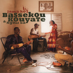 Bassekou Kouyate And Ngoni Ba - Jama Ko (album)