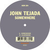 John Tejada - Somewhere (låt)