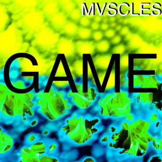 MVSCLES - game (låt)