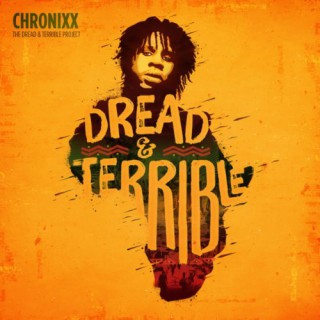 Chronixx - Dread & Terrible (ep)