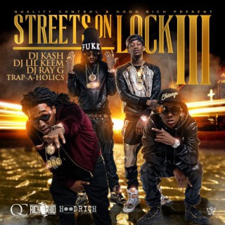Migos & Rich The Kid - Streets On Lock 3 (mixtape)