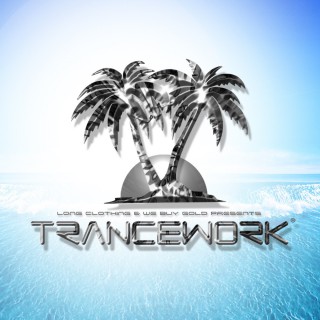 Long Clothing x We Buy Gold present - TRANCEWORK (mixtape)