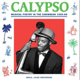 Calypso: Musical Poetry in the Caribbean 1955-69 (samling)