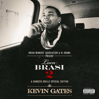 Kevin Gates - Luca Brasi 2 (mixtape)