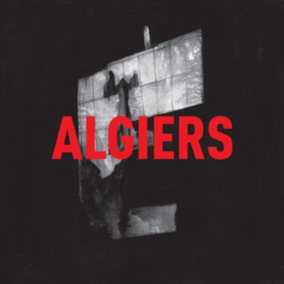 Algiers - Algiers (album)