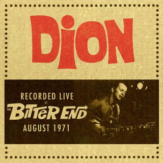 Dion - Live At The Bitter End 1971 (album)