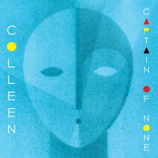 Colleen - Captain Of None (album)