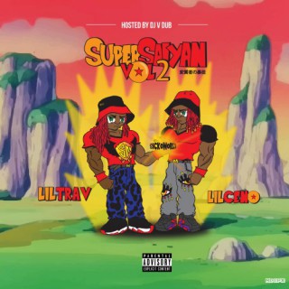 Sicko Mobb - Super Saiyan 2 (mixtape)