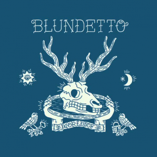Blundetto - World Of (album)