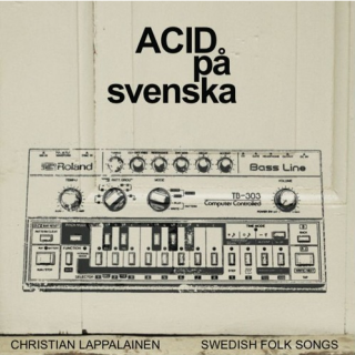 Christian Lappalainen - Acid på svenska (album)