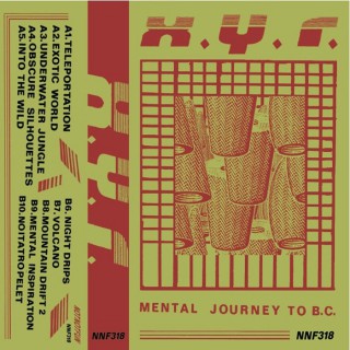 X.Y.R. - Mental journey to B.C. (album/kassett)