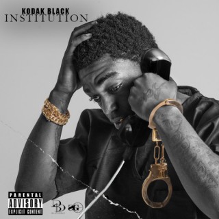 Kodak Black - Institution (mixtape)