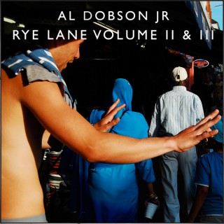 Al Dobson Jr  - Rye Lane, Vol. 2 & 3 (samling)