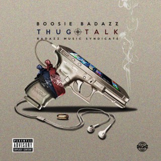 Boosie Badazz – Thug Talk (mixtape)