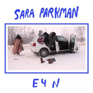 Sara Parkman - E4 N (singel)