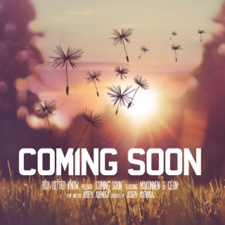 Skepta - Coming Soon ft Makonnen & Céon (singel)